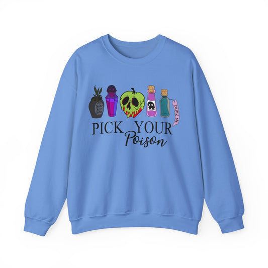 Pick Your Poison Sweatshirt